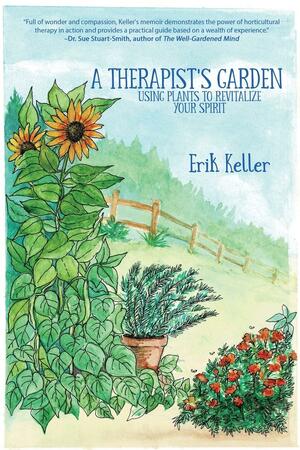 A Therapist's Garden by Erik Keller, Erik Keller