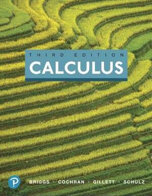 Calculus and Mylab Math with Pearson Etext -- 24-Month Access Card Package [With Access Code] by Bernard Gillett, Lyle Cochran, William Briggs