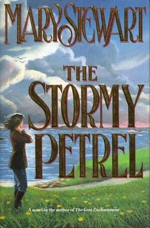 The Stormy Petrel by Mary Stewart