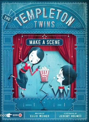 The Templeton Twins Make a Scene by Ellis Weiner