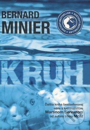 Kruh by Bernard Minier