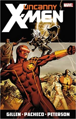 Uncanny X-Men By Kieron Gillen, Vol. 1 by Kieron Gillen