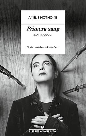 Primera sang by Amélie Nothomb
