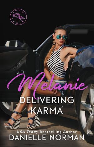 Melanie, Delivering Karma by Danielle Norman