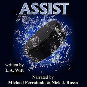 Assist by L.A. Witt