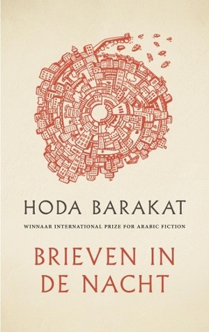 Brieven in de nacht by Hoda Barakat