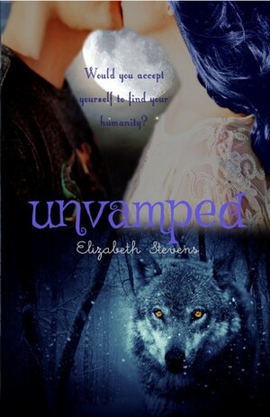 unvamped by Elizabeth Stevens