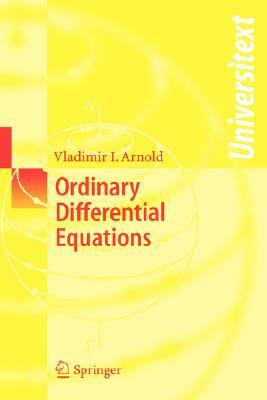 Ordinary Differential Equations by Vladimir I. Arnold