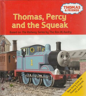 Thomas, Percy and the Squeak by Jenny McDade