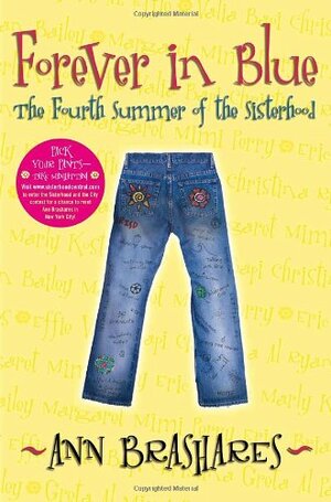Forever in Blue: The Fourth Summer of the Sisterhood by Ann Brashares