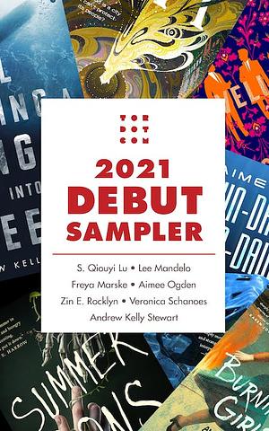 Tordotcom Publishing 2021 Debut Sampler by S. Qiouyi Lu