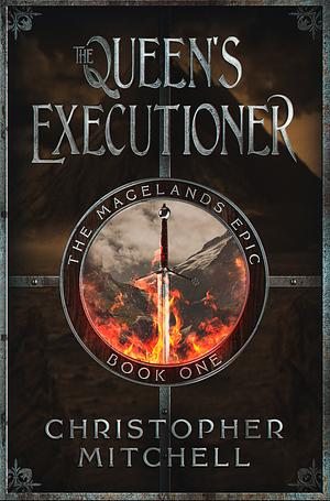 The Queen's Executioner by Christopher Mitchell