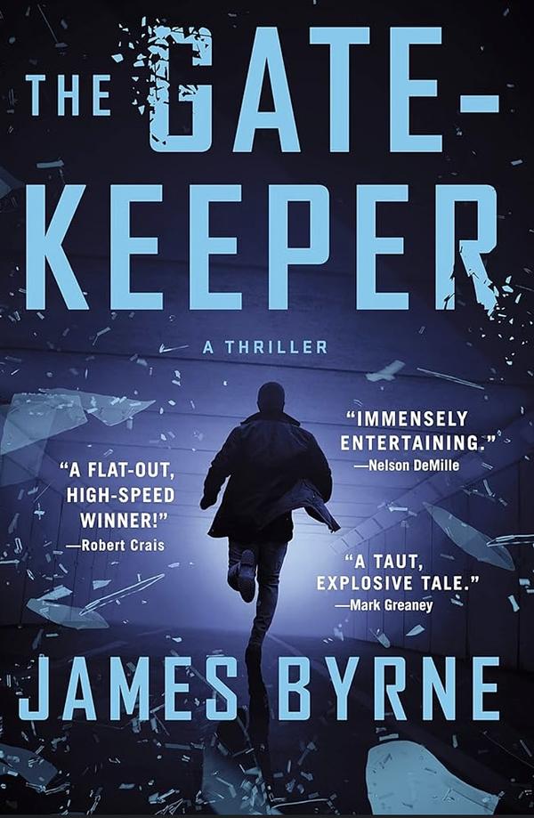 The Gatekeeper: A Thriller by James Byrne | The StoryGraph