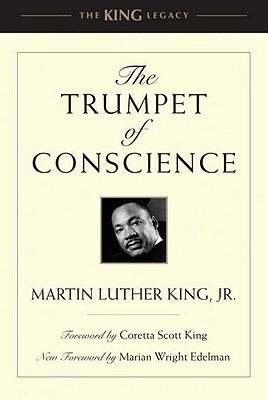 The Trumpet of Conscience by Martin Luther King Jr.