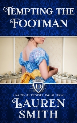 Tempting the Footman by Lauren Smith