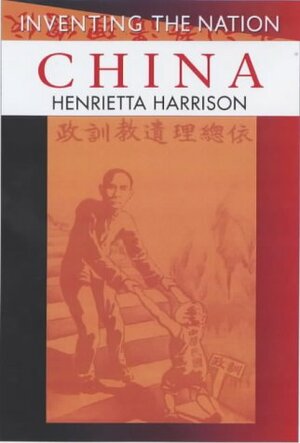 China by Henrietta Harrison