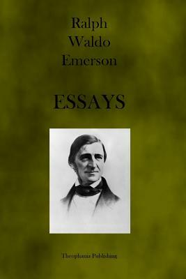 Essays by Ralph Waldo Emerson