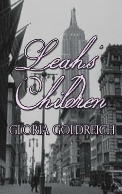 Leah's Children by Gloria Goldreich