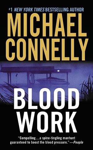 Blood Work by Michael Connelly