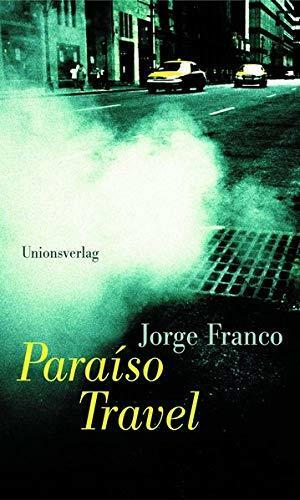 Paraíso travel by Jorge Franco
