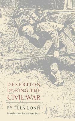 Desertion During the Civil War by Ella Lonn