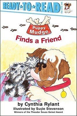 Puppy Mudge Finds a Friend by Cynthia Rylant, Suçie Stevenson