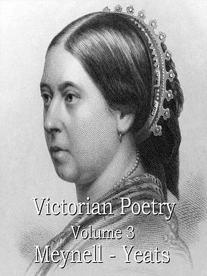 Victorian Poetry, Volume 3 by Alice Meynell