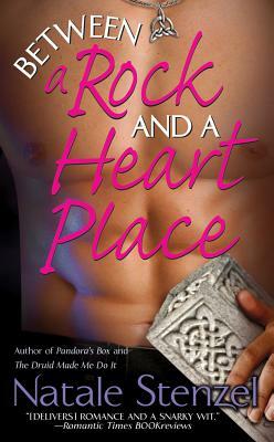 Between a Rock and a Heart Place by Natale Nogosek Stenzel