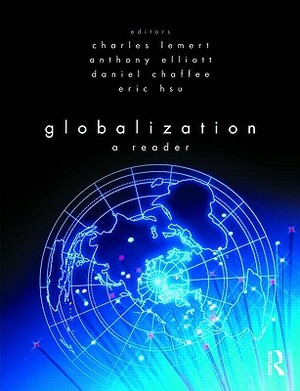 Globalization: A Reader by 