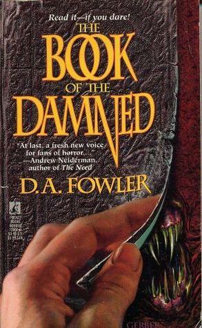 The Book of the Damned by D.A. Fowler