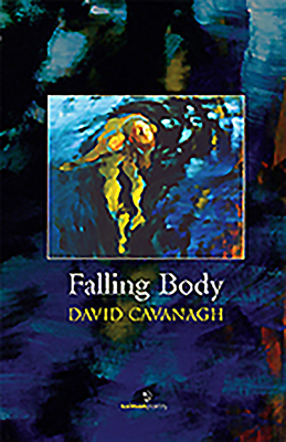 Falling Body by David Cavanagh
