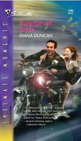 Bulletproof Bride by Diana Duncan