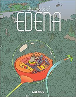 El Mundo De Edena by Mœbius