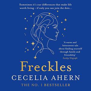 Freckles by Cecelia Ahern