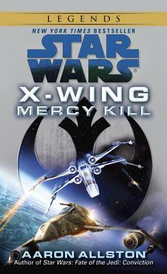 Mercy Kill by Aaron Allston