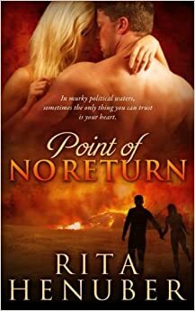 Point of No Return by Rita Henuber