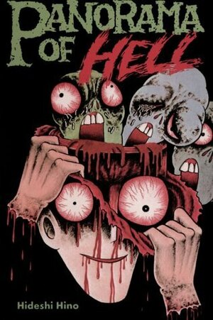 Panorama of Hell by Hideshi Hino