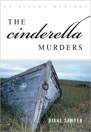 The Cinderella Murders by Diane Sawyer