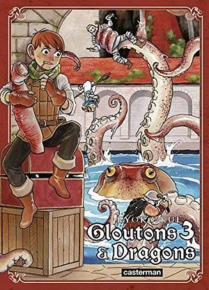 Gloutons et Dragons Tome 3 by Ryoko Kui, Sébastien Ludmann