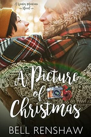 A Picture of Christmas by Bell Renshaw