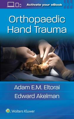 Orthopaedic Hand Trauma by 