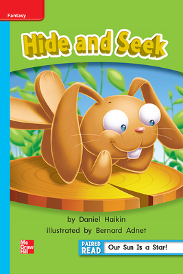 Reading Wonders Leveled Reader Hide and Seek!: On-Level Unit 5 Week 2 Grade 1 by 