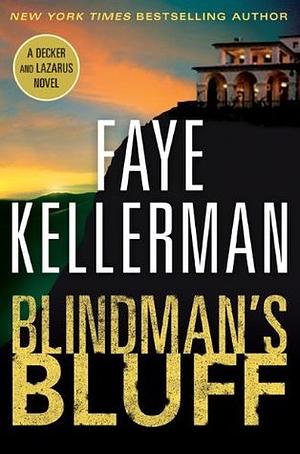 Blindman's Bluff by Faye Kellerman