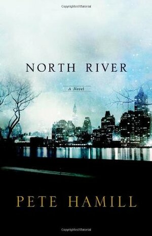 North River by Pete Hamill