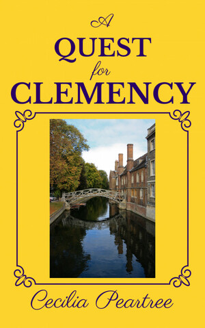 A Quest for Clemency by Cecilia Peartree