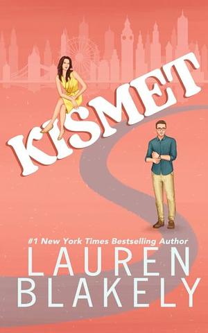 Kismet by Lauren Blakely