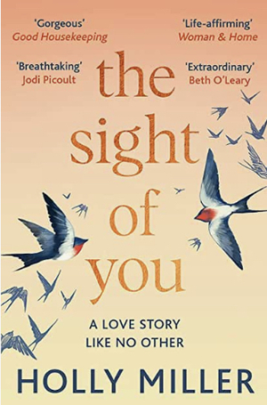 The Sight of You by Holly Miller