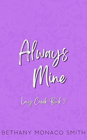 Always Mine by Bethany Monaco Smith