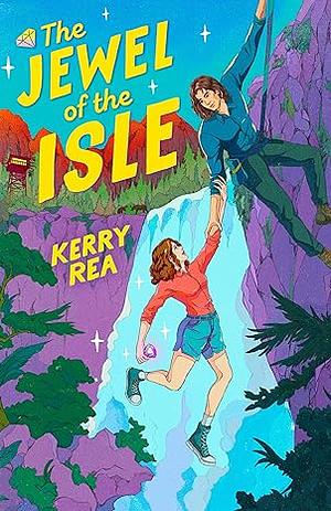 The Jewel of the Isle by Kerry Rea