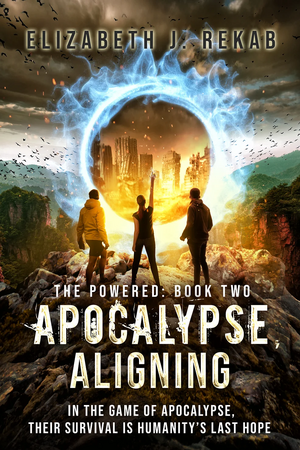 Apocalypse, Aligning by Elizabeth J. Rekab